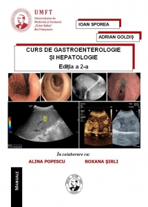 Curs de Gastroenterologie si Hepatologie Editia a 2-a